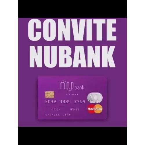 Convite Cartão De Crédito Nubank