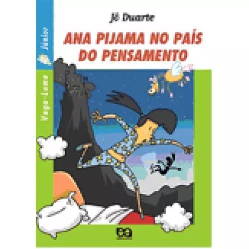 Ana Pijama No País Do Pensamento