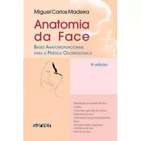 Anatomia Da Face - Livro Novo Lacrado Original