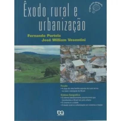 Exodo Rural E Urbanização - Col. Viag
