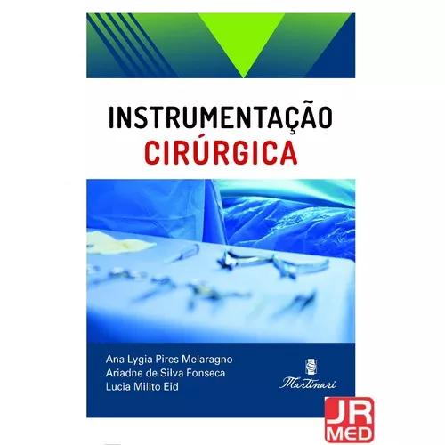 Instrumentação Cirúrgica- Ed. Martinari 2018