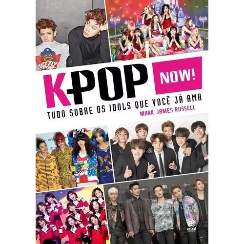 K-pop Now! - Tudo Sobre Os Idols Que Você Já Ama