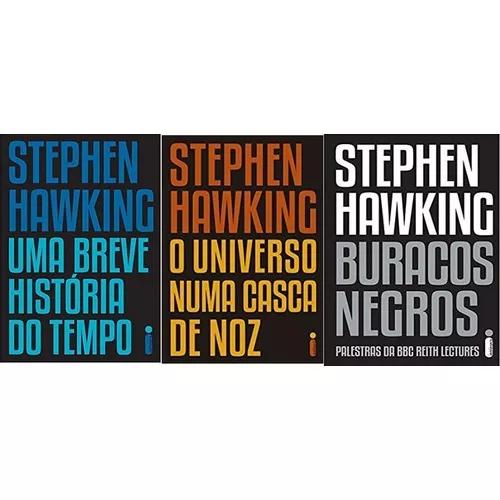 Kit 3 Livro Stephen Hawking Uma Breve Historia Casca Buracos