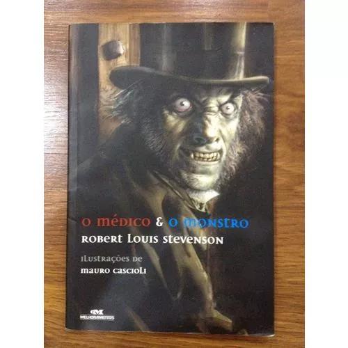Livro: O Médico E O Monstro - Robert Louis Stevenson