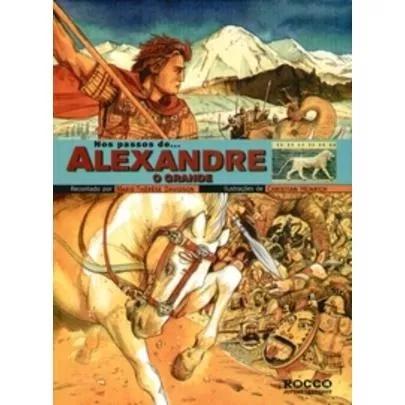 Nos Passos De... Alexandre O Grande