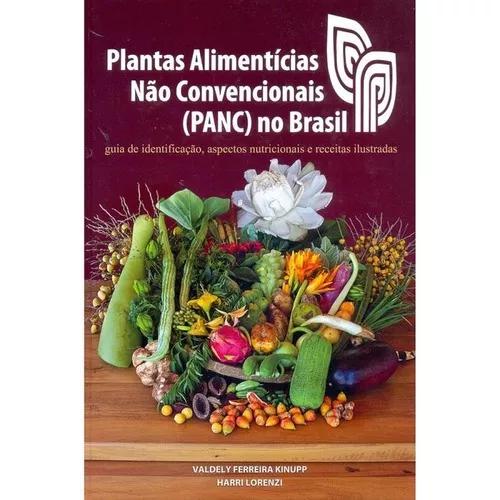 Plantas Alimenticias Nao Convencionais - Panc - No Brasil -