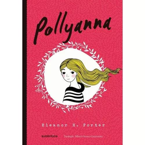 Pollyanna - Autentica