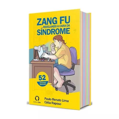 Zang Fu, Revelando A Cara Da Síndrome