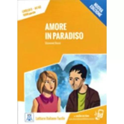 Amore In Paradiso - Italiano Facile Nuova Serie - Livello 2