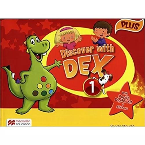 Discover With Dex Plus 1 - Pupil's Book Pack - Macmillan - E