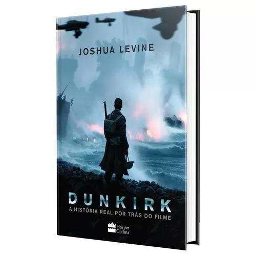 Dunkirk - A História Real Por Trás Do Filme