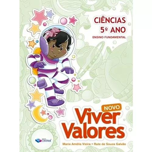 Novo Viver Valores - Ciências - 5º Ano - Reformulado