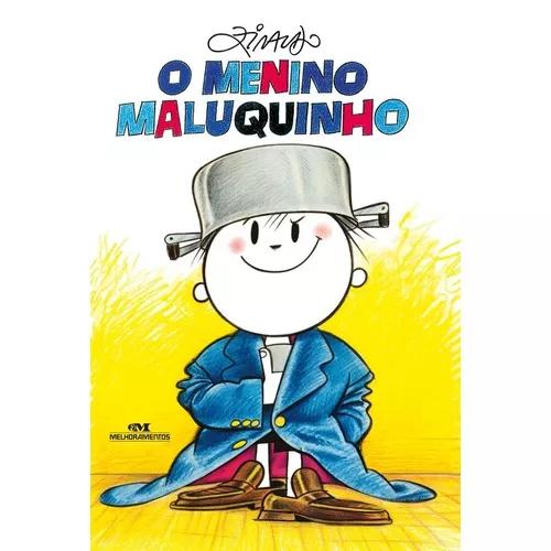 O Menino Maluquinho - Nova Ortografia - Ed. 92ª