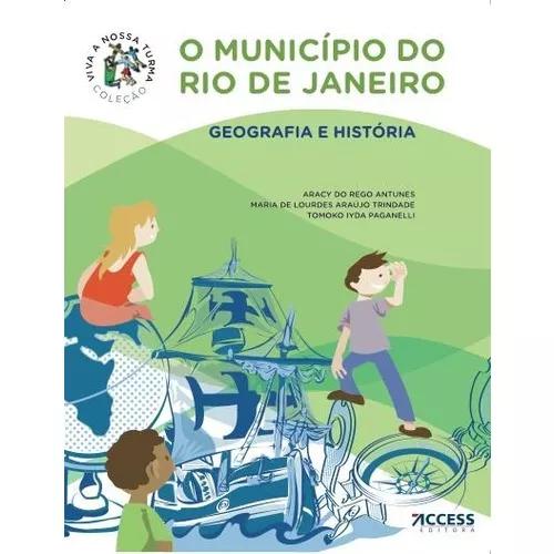 O Município Do Rio De Janeiro - Geografia E História - Col