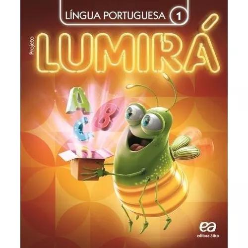 Projeto Lumirá - Língua Portuguesa - 1º Ano