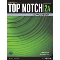 Top Notch 2a - Student's Book With Workbook - Third Edition