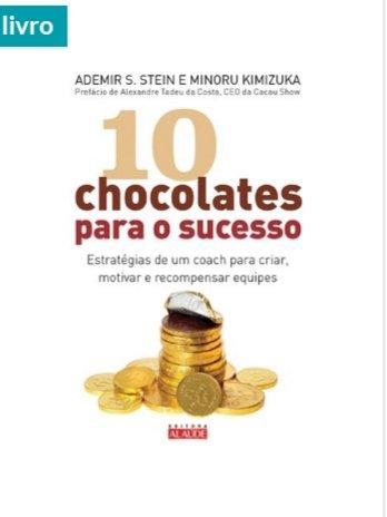 10 chocolates para o sucesso