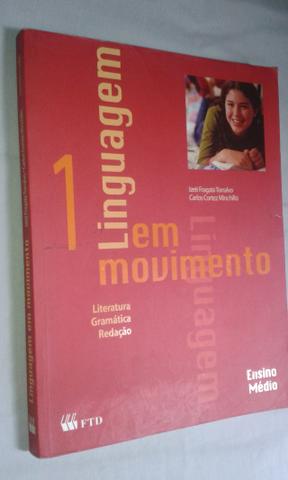 Linguagem em movimento, Literatura, Gramática e Redação,