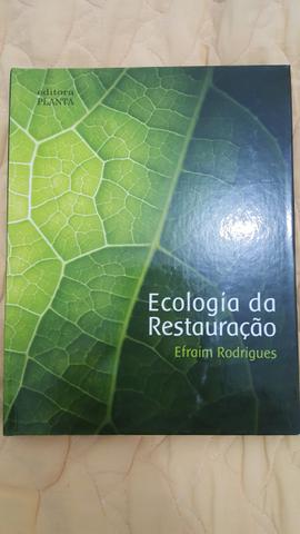 Livro "Ecologia da Restauração" de Efraim Rodrigues, Novo!