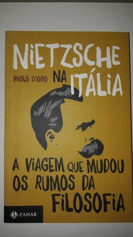 Nietzsche na Itália: a viagem que mudou os rumos da