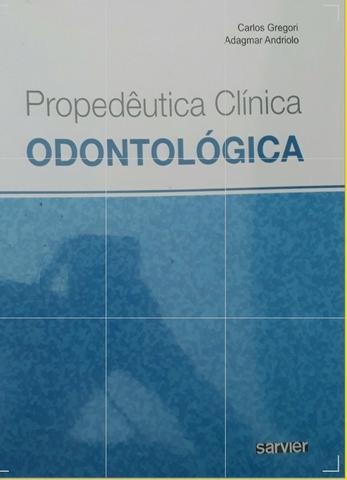 Propedêutica Clínica Odontológica