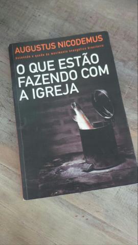 Livro O que estão fazendo com a igreja