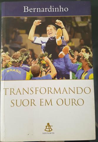 Livro: Transformando suor em ouro Autor Bernardinho