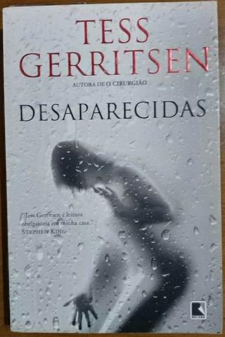 Livros da Tess Gerritsen - Desaparecidas e O Clube Mefisto