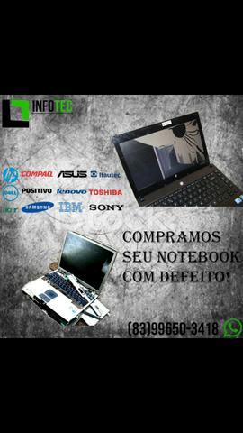 Compramos Notebook Com Defeito