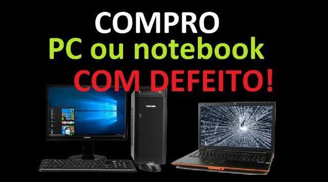 Seu pc Notebook core i3/i5/i7 com ou sem defeito avalio