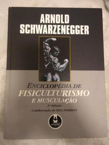 Enciclopedia De Fisiculturismo e Musculação - Arnold