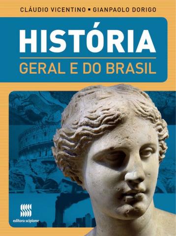 Livro História Geral e do Brasil - Ensino médio