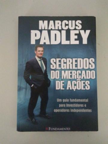 Livro Segredos do Mercado de Ações - Marcus Padley