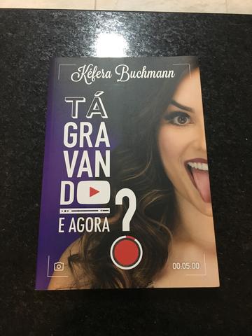 Livro: Tá gravando, e agora? (Kéfera Buchmann)