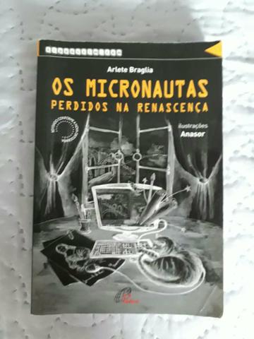 Os Micronautas Perdidos na Renascença