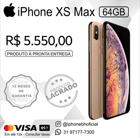 COMPRE COM SEGURANÇA - iPhones XS Max 64 e 256 GB