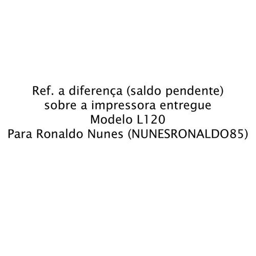 Diferença De Valores Referente Ao Pedido De Ronaldo Nunes