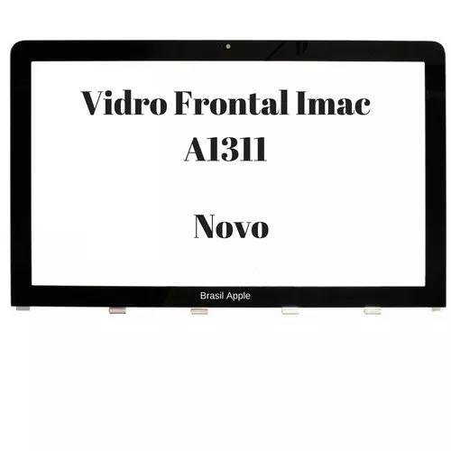 Tela Vidro Frontal Apple Imac A1311 21.5 2011 Frete Grátis