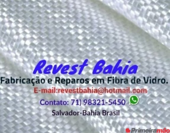 *Revest Bahia*Fabricação e Reparos em Fibra de Vidro.
