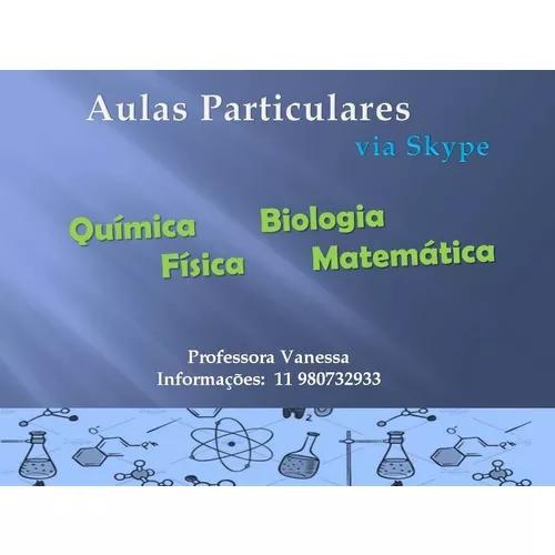 Aulas Particulares. Química. Física. Mat