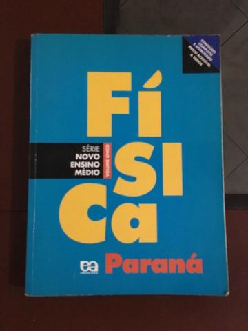 Livro Física Série Novo Ensino Médio - Paraná - Editora