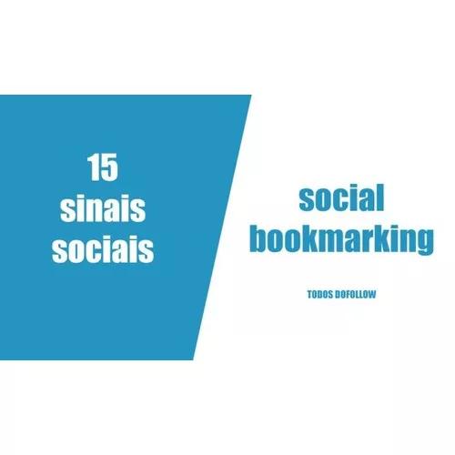 15 Sinais Sociais Bookmarking Para Seu Site