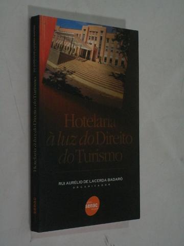 Livro Hotelaria À Luz Do Direito Do Turismo