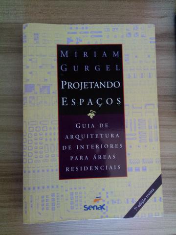 Projetando Espaço - Guia de Arquitetura de Interiores Para