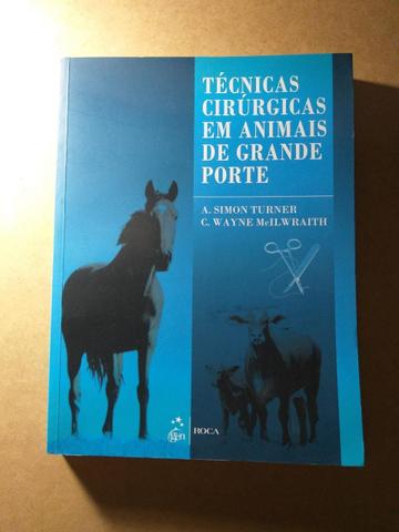 Técnicas Cirúrgicas em Animais de Grande Porte