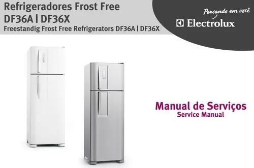 Manual Serviço Refrigerador Frost Fre Electrolux Df36a