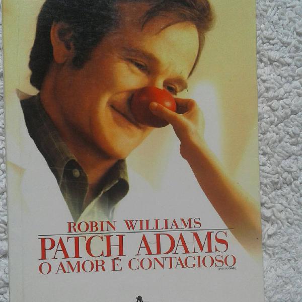 Livro Patch Adams O Amor É Contagioso
