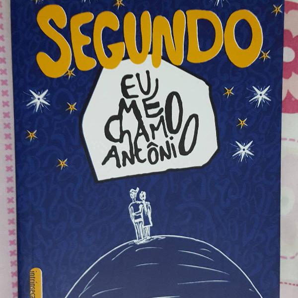 Livro Pedro gabriel - Segundo Eu me Chamo Antonio