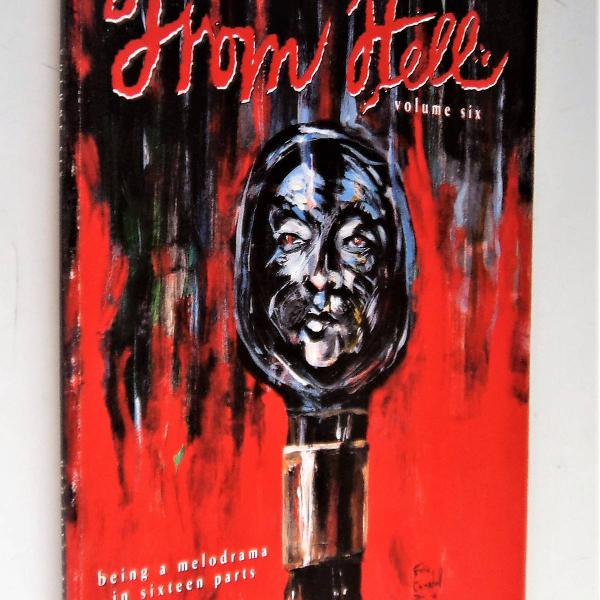 from hell - volume six - alan moore / eddie campbell