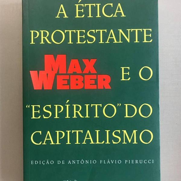 livro ética protestante e o espírito do capitalismo